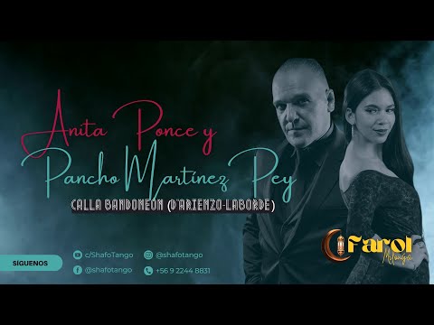 Anita Ponce y Pancho Martínez Pey | Calla Bandoneón [2-4]