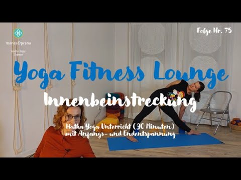 Yoga Fitness Lounge mit Susanna und Mago (04.02.2021): Innenbeinstreckung