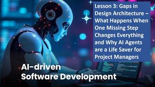 Lesson 3: Map Before You Build: The Costly Lesson Every Software Project Manager Needs to Hear