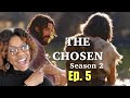 MY REACTION TO THE CHOSEN TV SERIES SEASON 2 EPISODE 5