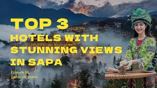 TOP 3 HOTELS WITH STUNNING VIEWS IN SAPA – DISCOVER LUXURY AT HÔTEL DE LA COUPOL