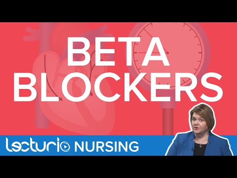 Beta Blockers | NCLEX Pharmacology Review | Lecturio Nursing