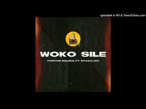 Woko_Sile_-_Tonton_Malele_(feat._Stagajah)HoRnziePlayList🇧🇹