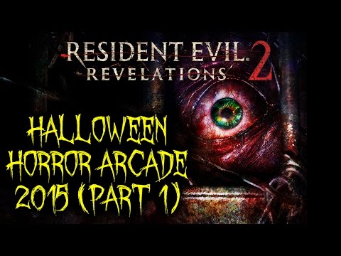 Resident Evil Revelations 2 – Part 1 – Halloween Horror Arcade 2015