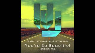 Water Juice Feat. Audrey Graham 