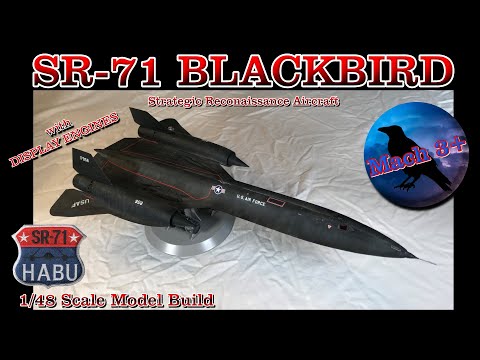 Building the Revell 1/48 Scale SR-71 Blackbird Strategic Reconnaissance Aircraft