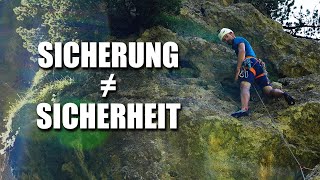 Das größte Missverständnis beim Klettern - wann dich deine Sicherung (nicht) rettet