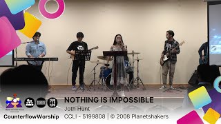 CounterflowWorship: Nothing is Impossible - Planetshakers