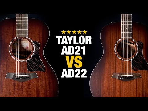 Taylor AD21e vs AD22e – What's the Difference?