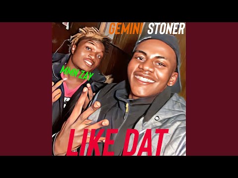 Like Dat