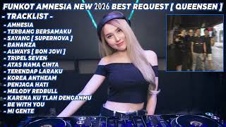 Download lagu FUNKOT AMNESIA NEW 2026 BEST REQUEST [ QUEENSEN ] mp3