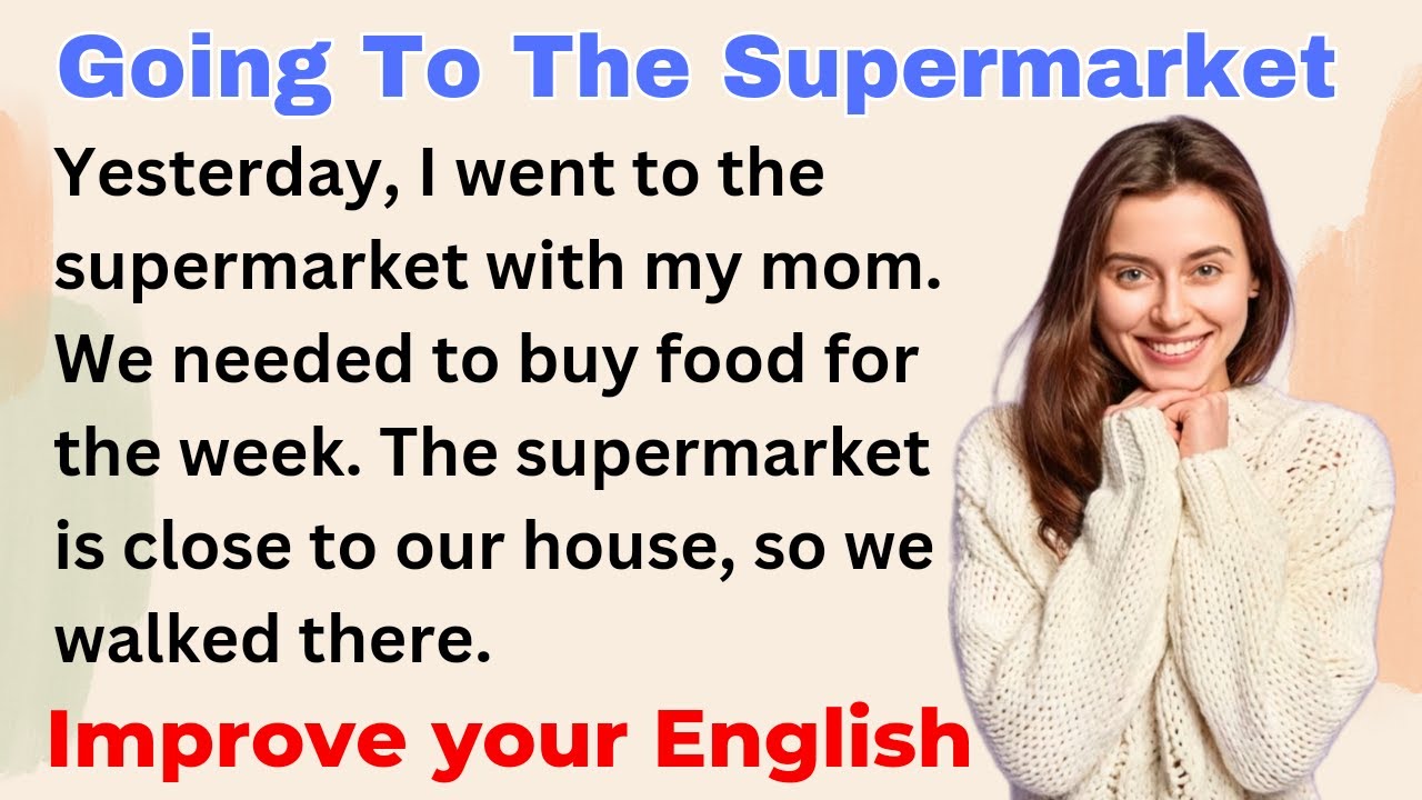 Going To The Supermarket | Improve your English | Everyday Speaking | Level 1 | Shadowing Method