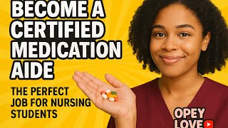 The BEST Job for Nursing Students Become a Certified Medication Aide!|EASY NURSING SCHOOL TIPS 2025