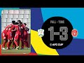 #AFCCUP2021 - Group B | Al Ansar FC (LBN) 1 - 3 Muharraq Club (BHR)
