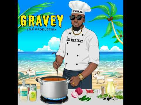 GRAVEY - FAREAL DI REALEST (PROD. BY LMRPRO)