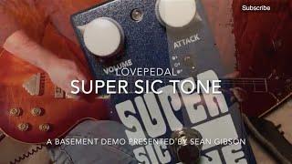 Lovepedal Super Sic Tone - What To Know & Where To Buy | Equipboard