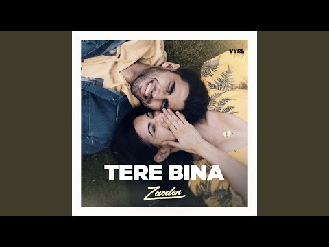tere bina