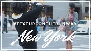 NYFW VLOG: Naturally Curly's Texture On The Runway!!!!