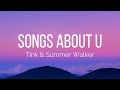 Tink Summer Walker Songs About U Lyrics
