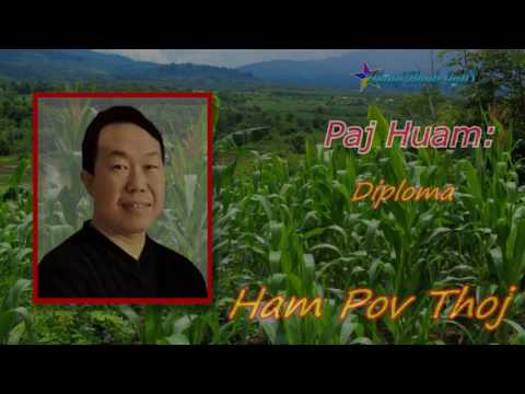 Lus Paj Huam By Ham pov Thoj  6/30/ 2017