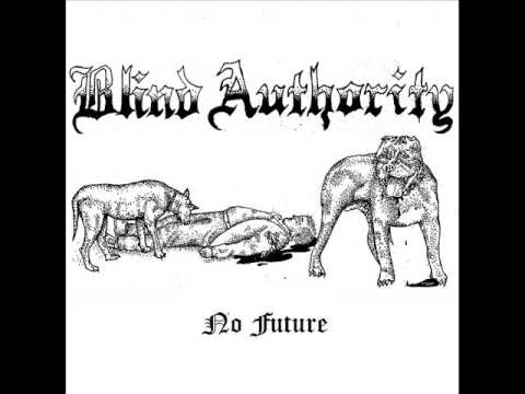 Blind Authority - No Future
