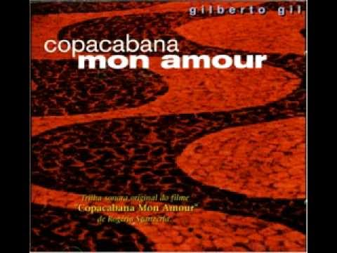 Gilberto Gil - Copacabana Mon Amour (full album)