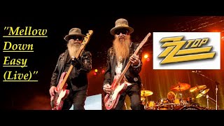 HQ  ZZ TOP  - MELLOW DOWN EASY  BEST VERSION! Remix (Distortion removed) High Fidelity version HQ
