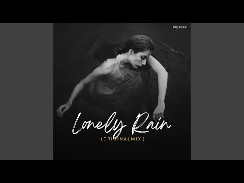 Lonely Rain