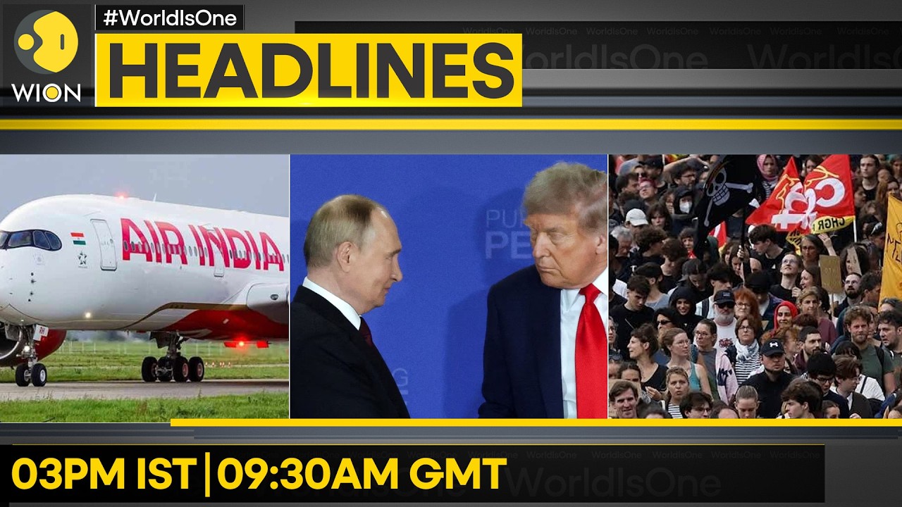 Air India suspends flights to Saudi Arabia; France protests continue as Macron urges calm