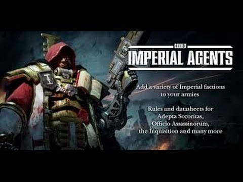 Imperial Agents Codex Review Part 2