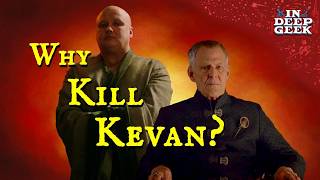 Why did Varys kill Kevan Lannister?