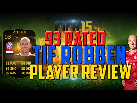 IS 93 RATED TIF ROBBEN WORTH IT? | FIFA 15 TIF ROBBEN PLAYER REVIEW + IN GAME STATS
