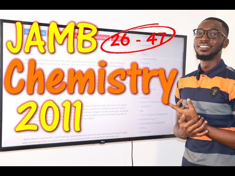 JAMB CBT Chemistry 2011 Past Questions 26 - 47
