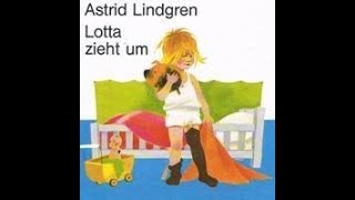 Astrid Lindgren Lotta zieht um
