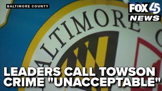 Baltimore County leaders say Towson Town Center robbery and assault is 'unacceptable'