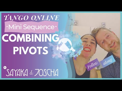 3 steps to Pivots - learn tango mini sequence with Sayaka y Joscha