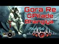 Gora Re Pila De Bhangiya Dj Remix Sombir Sound DJ Remix XY Official