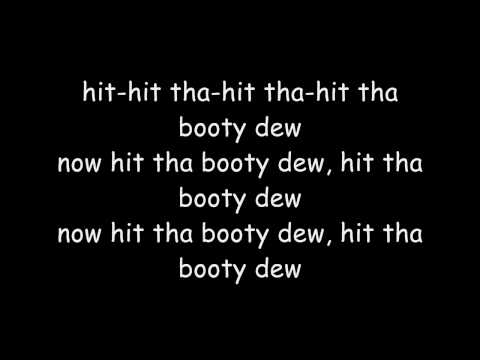 GS Boyz Booty Dew + Lyrics
