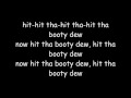 GS Boyz Booty Dew + Lyrics 