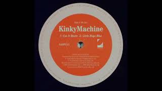 Kinky Machine - Little Boys Blue