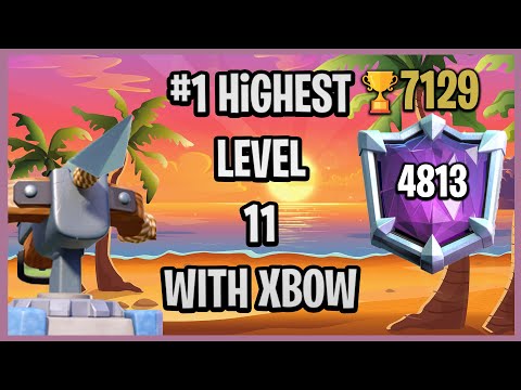 BEST LEVEL 11 XBOW PLAYER IN THE WORLD🌎🏆-Clash Royale