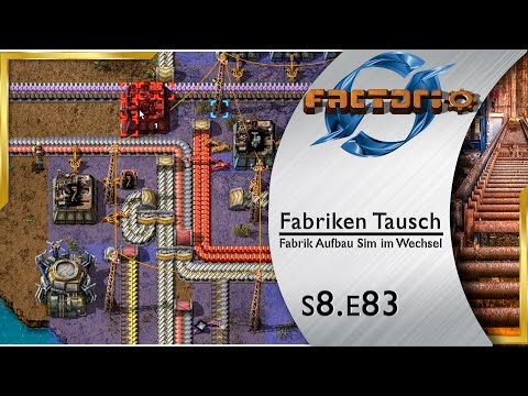 Fabriken Tausch ► Gelbe Fläschchen fest am Start? 🏭 FACTORIO [s7e83]