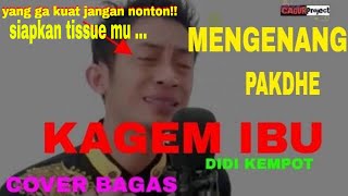 Download lagu KAGEM IBU DIDI KEMPOT_COVER BAGAS MJ mp3 Download lagu KAGEM IBU DIDI KEMPOT_COVER BAGAS MJ mp3