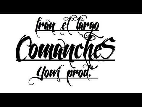 FRAN EL LARGO -COMANCHES- YOWI PROD