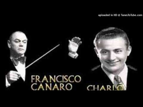 Felisa Tolosa - Canaro - Charlo