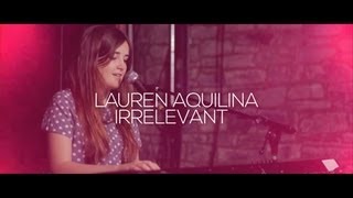 Lauren Aquilina - Irrelevant