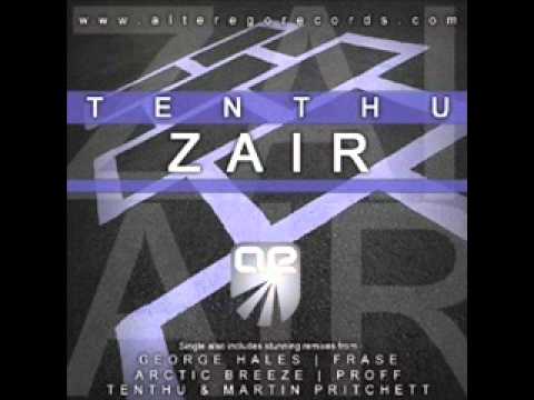 Tenthu - Zair (Arctic Breeze Remix)