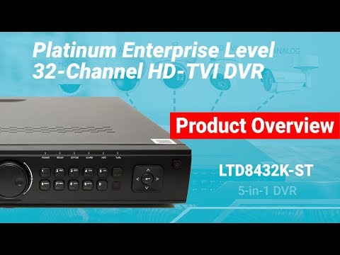 LTS Platinum, Product Overview: Platinum Enterprise Level 32 Channel HD-TVI DVR - LTD8432K-ST