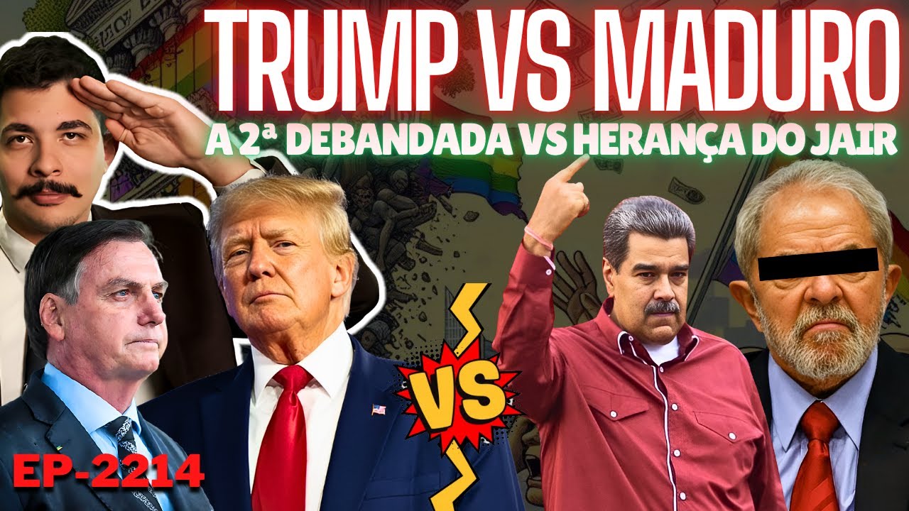 Trump vs Madura: CRISE Escala e JÁ Eixistem PLANOS na MESA + A 2ª DEBANDADA vs Herança do Jair