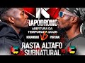 RAPÓDROMO Apresenta Subnatural VS Rasta Altafo Batalha Oficial Temporada 2025 Fase De Grupos